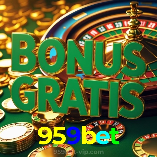 959bet：Sua sorte está no cassino online com poker, roleta e futebol ao vivo!