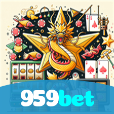 959bet:Jogue nas melhores slots e conquiste prêmios incríveis!