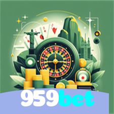 959bet：A diversão do cassino e as apostas no futebol ao seu alcance!