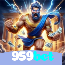 959bet：Jogue no cassino online e aposte no futebol para ganhar grandes prêmios!