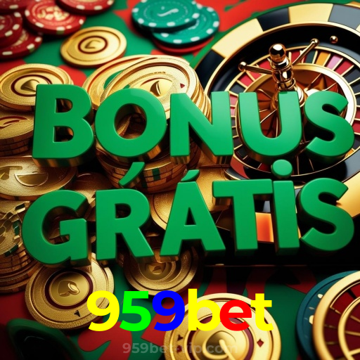 959bet:Jogue nas slots e vença o jackpot! A sorte está te esperando!